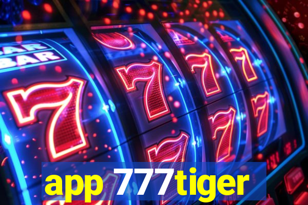 app 777tiger